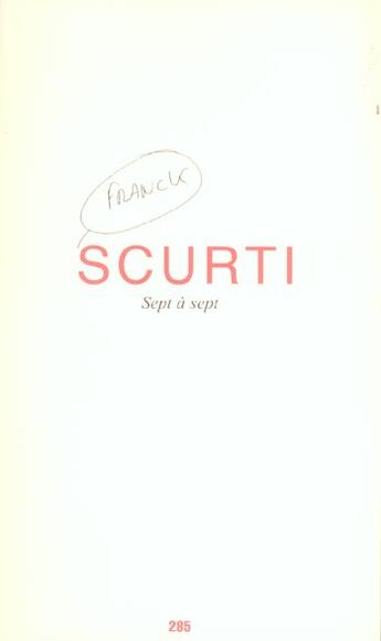 Couverture du livre « Sept A Sept » de Franck Scurti aux éditions Jannink