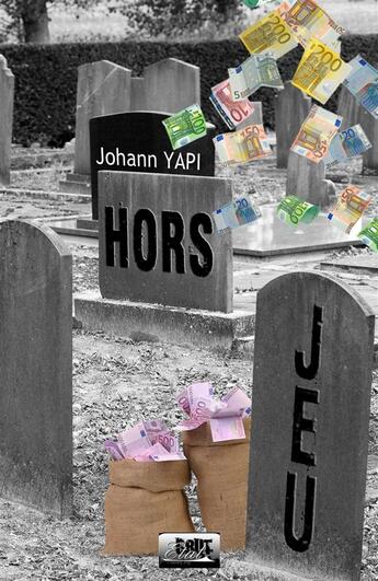 Couverture du livre « Hors Jeu » de Johann Yapi aux éditions Etat Brut