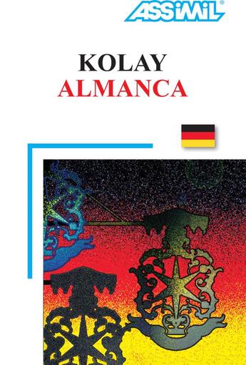 Couverture du livre « Kolay Almanca ; débutants et faux-débutants ; B2 » de Gudrun Roemer aux éditions Assimil