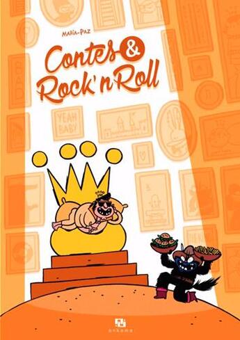 Couverture du livre « Contes & rock'n'roll » de Maria-Paz Matthey aux éditions Ankama