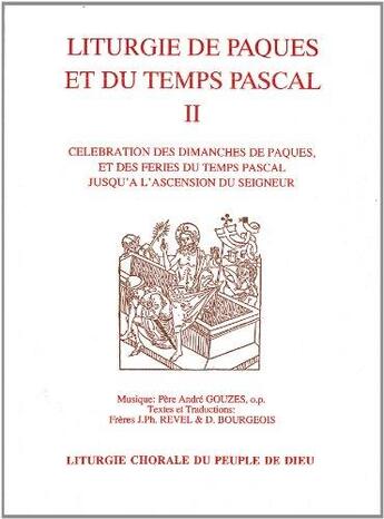 Couverture du livre « Liturgie de paques et du temps pascal vol. 2 » de Gouzes/Revel aux éditions Studio Sm