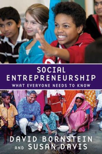 Couverture du livre « Social Entrepreneurship: What Everyone Needs to Know » de Davis Susan aux éditions Oxford University Press Usa