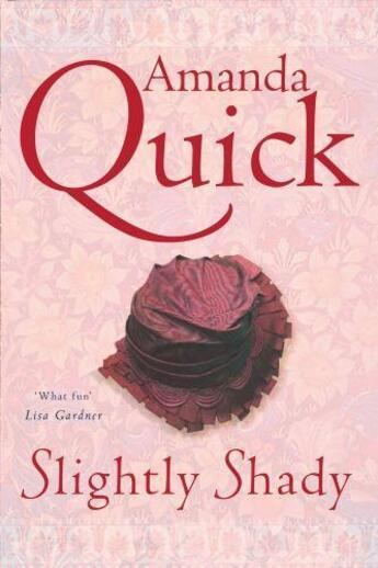 Couverture du livre « Slightly Shady » de Amanda Quick aux éditions Little Brown Book Group Digital