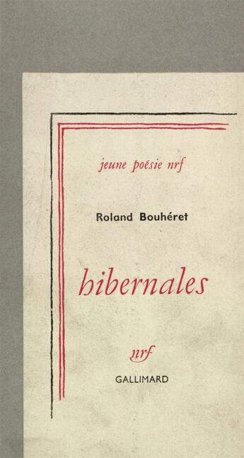 Couverture du livre « Hibernales » de Bouheret Roland aux éditions Gallimard