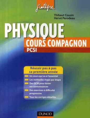 Couverture du livre « Physique ; cours compagnon PCSI » de Thibaut Cousin et Herve Perodeau aux éditions Dunod