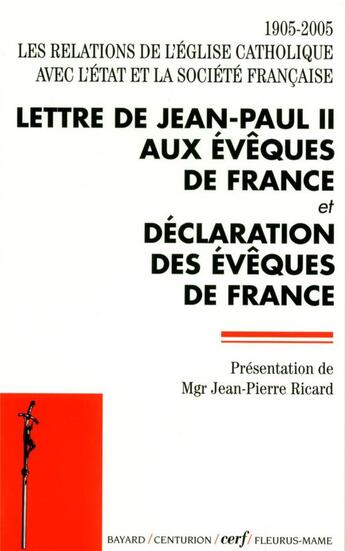 Couverture du livre « Lettre de Jean-Paul II aux évêques de France et déclaration des évêques de France » de Jean-Paul Ii/Ev aux éditions Cerf