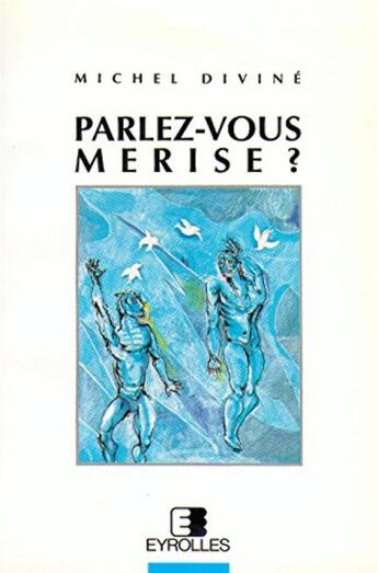 Couverture du livre « Parlez-vous merise? » de Divine/Tardieu aux éditions Eyrolles