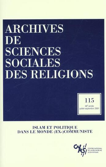 Couverture du livre « Islam et politique dans le monde (ex-)communiste » de Archives Sciences Sociales Des Religions aux éditions Ehess