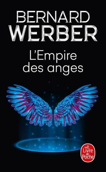 Couverture du livre « L'empire des anges » de Bernard Werber aux éditions Le Livre De Poche
