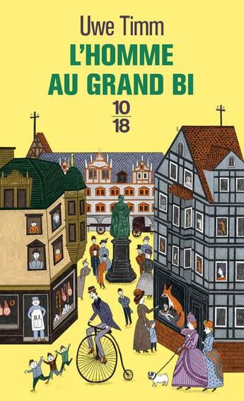 Couverture du livre « L'homme au grand bi » de Uwe Timm aux éditions 10/18