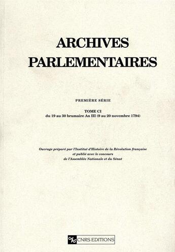 Couverture du livre « Archives parlementaires - tome c1 - vol01 » de  aux éditions Cnrs