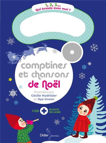 Couverture du livre « Comptines et chansons de noel » de Hudrisier/Green aux éditions Didier Jeunesse