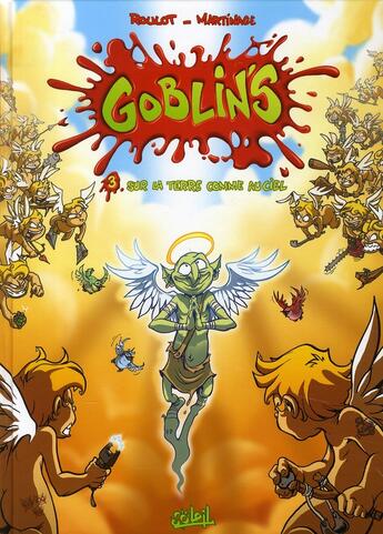 Couverture du livre « Goblin's Tome 3 : Sur la terre comme au ciel » de Corentin Martinage et Tristan Roulot aux éditions Soleil