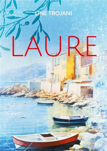 Couverture du livre « Laure » de Line Trojani aux éditions Books On Demand