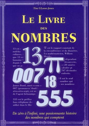 Couverture du livre « Le livre des nombres ; de zéro à l'infini, une passionnante histoire des nombres qui comptent » de Tim Glynne-Jones aux éditions City