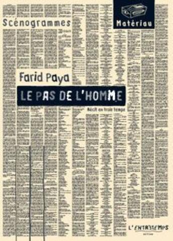 Couverture du livre « Le pas de l'homme » de Farid Paya aux éditions L'entretemps