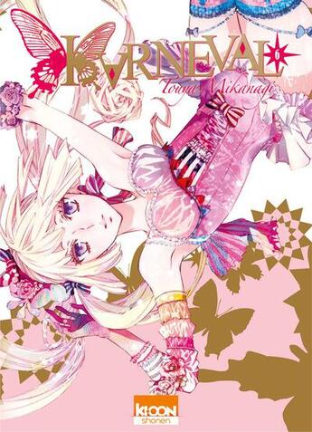 Couverture du livre « Karneval Tome 6 » de Touya Mikanagi aux éditions Ki-oon