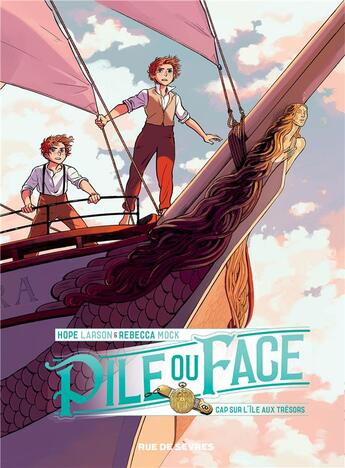 Couverture du livre « Pile ou face t.2 : cap sur l'île aux trésors » de Hope Larson et Rebecca Mock aux éditions Rue De Sevres