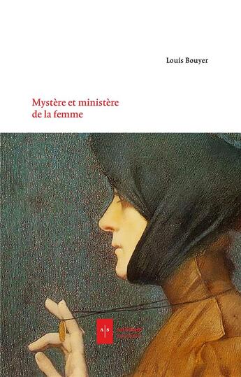 Couverture du livre « Mystère et ministères de la femme » de Bouyer/Duchesne aux éditions Ad Solem