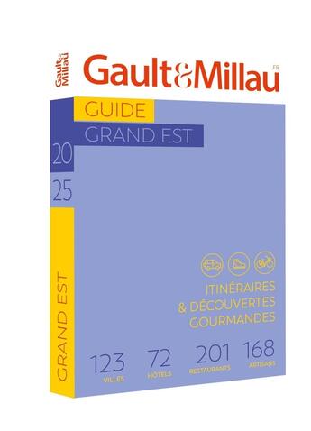 Couverture du livre « Guide Grand Est 2025 » de Gaultetmillau aux éditions Gault&millau