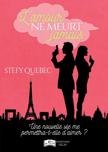 Couverture du livre « L'amour ne meurt jamais » de Quebec-S aux éditions Something Else Editions