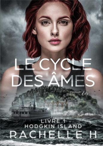 Couverture du livre « Le cycle des âmes Tome 1 : Hodgkin island » de Rachelle H. aux éditions Publilivre