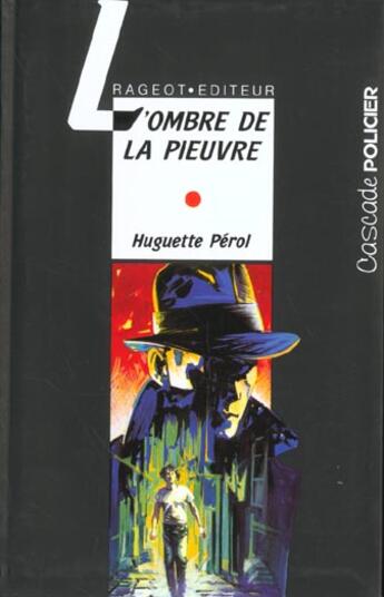 Couverture du livre « L'ombre de la pieuvre » de Huguette Perol aux éditions Rageot