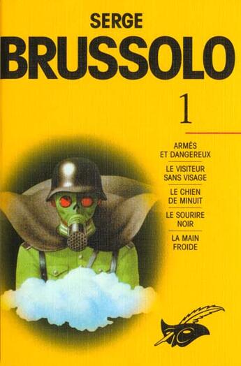 Couverture du livre « Integrales tome 1 » de Brussolo-S aux éditions Editions Du Masque