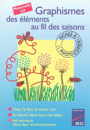 Couverture du livre « Graphismes elements et saisons » de Anne Semmel aux éditions Retz