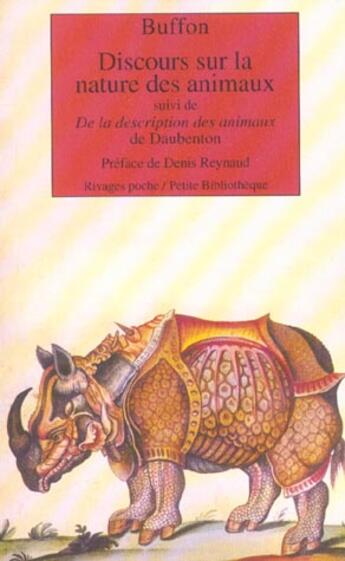 Couverture du livre « Discours sur la nature des animaux : suivi de: De la description des animaux, de Daubenton » de Buffon aux éditions Rivages