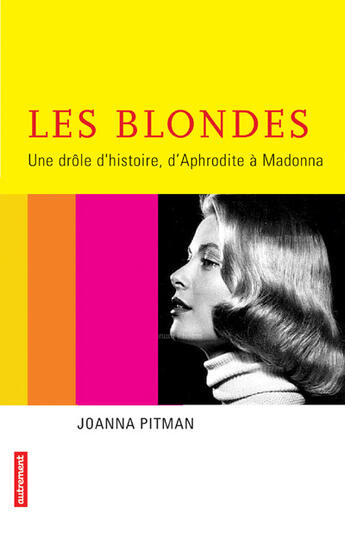 Couverture du livre « Les Blondes » de Joanna Pitman aux éditions Autrement