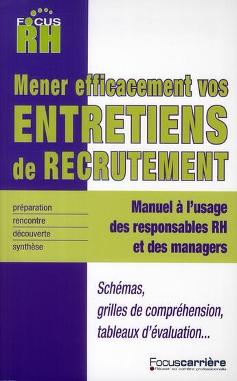 Couverture du livre « L'entretien de recrutement ; comment le mener et le réussir » de  aux éditions Studyrama