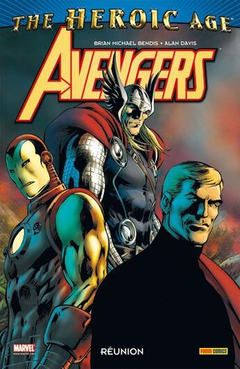 Couverture du livre « Avengers : réunion » de Alan Davis et Brian Michael Bendis aux éditions Panini