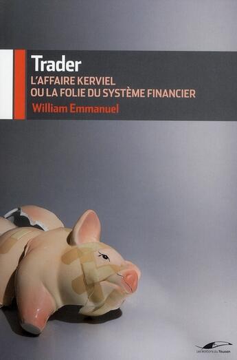 Couverture du livre « Trader » de W Emmanuel aux éditions Toucan