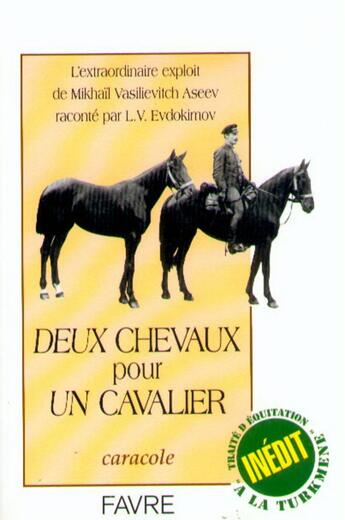 Couverture du livre « Deux chevaux pour un cavalier » de L. V. Evdokimov aux éditions Favre