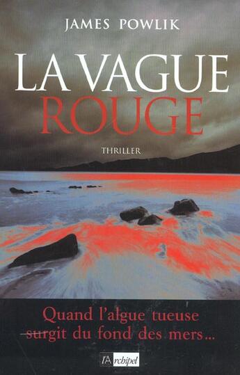 Couverture du livre « La vague rouge » de James Powlik aux éditions Archipel