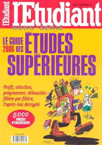 Couverture du livre « Le guide des etudes superieures 2006 (édition 2006) » de  aux éditions L'etudiant