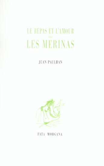 Couverture du livre « Le repas et l amour chez les merinas » de Paulhan/Dufour aux éditions Fata Morgana