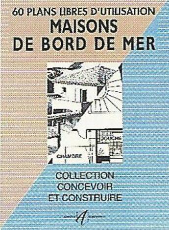 Couverture du livre « Maisons de bord de mer » de Michel Matana aux éditions Alternatives