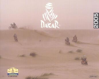 Couverture du livre « Dakar 2005 » de Jean-Aignan Museau aux éditions Silver