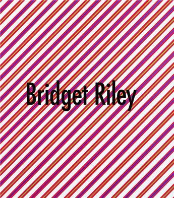 Couverture du livre « Bridget Riley » de Kudielka aux éditions Hatje Cantz