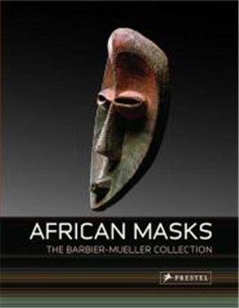 Couverture du livre « African masks the barbier mueller collection » de Hahner Iris aux éditions Prestel