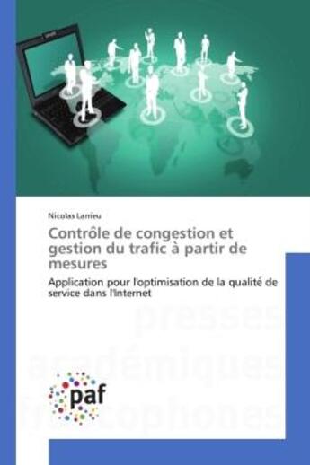 Couverture du livre « Contro le de congestion et gestion du trafic a partir de mesures - application pour l'optimisation » de Nicolas Larrieu aux éditions Presses Academiques Francophones