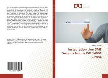 Couverture du livre « Instauration d'un sme selon la norme iso 14001 v 2004 » de Lamrani Mounia aux éditions Editions Universitaires Europeennes