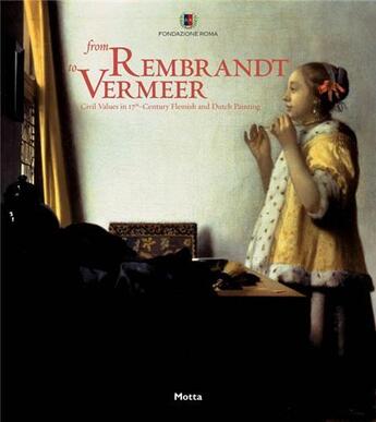 Couverture du livre « From rembrandt to vermeer » de Lindemann Bernd aux éditions 24 Ore