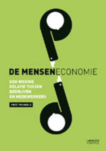 Couverture du livre « De menseneconomie » de Krist Pauwels aux éditions Uitgeverij Lannoo