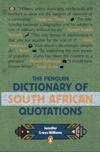 Couverture du livre « The Penguin Dictionary of South Africa Quotations » de Crwys-Williams Jennifer aux éditions Penguin Books Ltd Digital