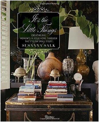 Couverture du livre « It's the little things » de Susanna Salk aux éditions Rizzoli