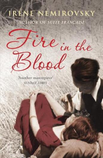 Couverture du livre « Fire in the Blood » de Irene Nemirovsky aux éditions Random House Digital