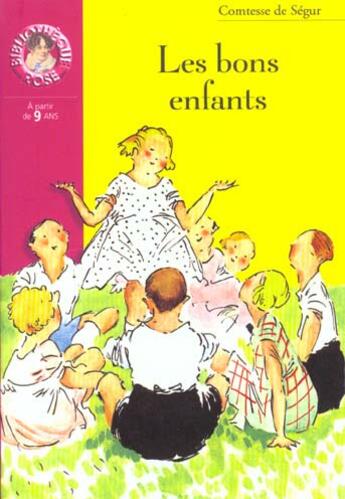 Couverture du livre « Les bons enfants » de Sophie De Segur aux éditions Le Livre De Poche Jeunesse